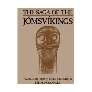 Saga of the Jomsvikings | Lee M Hollander (ISBN: 9780292776234)