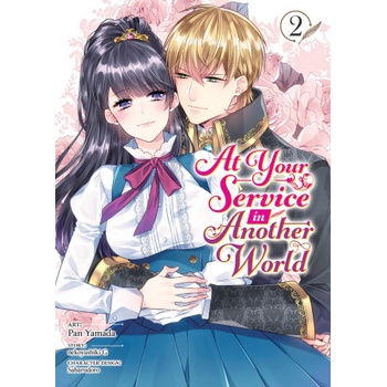 At Your Service in Another World (Manga) Vol. 2 | Pan Yamada