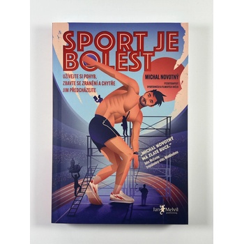 Sport je bolest - Michal Novotný