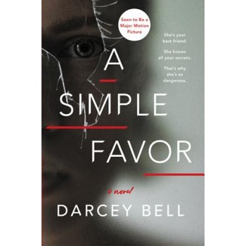 Simple Favor | Darcey Bell