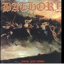 BATHORY: BLOOD FIRE DEATH LP