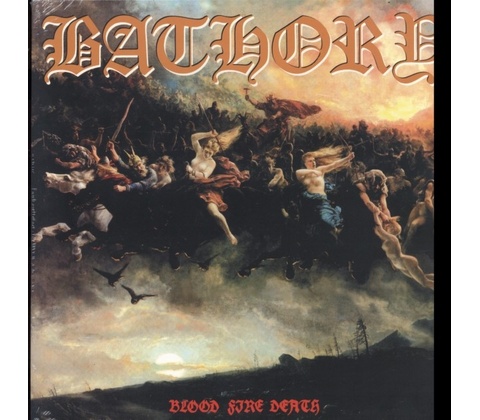 BATHORY: BLOOD FIRE DEATH LP