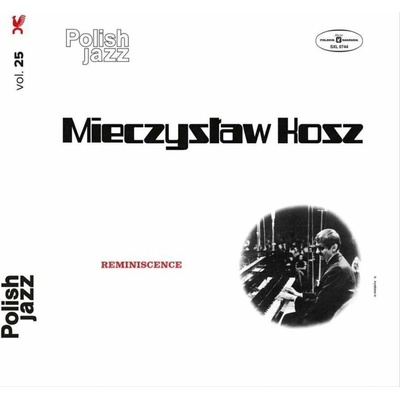 KOSZ MIECZYSLAW: REMINISCENCE - POLISH JAZZ LP