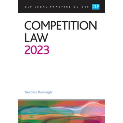 Competition Law 2023 - Roxburgh