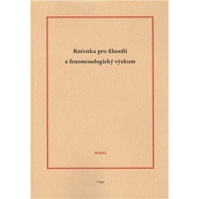 Ročenka pro filosofii a fenomenologický výzkum 2011