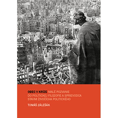 Obec v kríze - Tomáš Zálešák