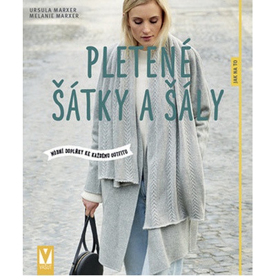 Nakladatelství Vašut Kniha Pletené šátky a šály