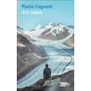 Vlčí štěstí - Cognetti Paolo