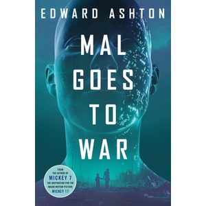 Mal Goes to War | Ashton, Edward (ISBN: 9781250286314)