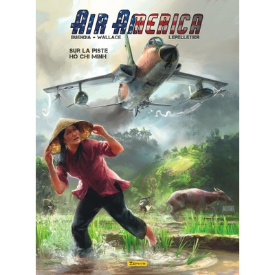 Air America - Tome 1 - Sur la piste Ho Chi Minh T1/2 | Wallace, Buendia Patrice