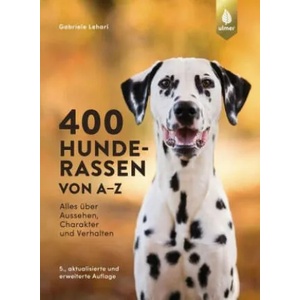 400 Hunderassen von A-Z | Gabriele Lehari (ISBN: 9783818615697)