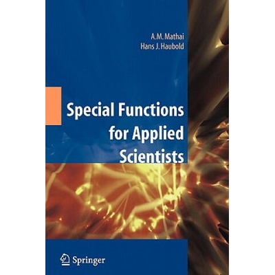 Special Functions for Applied Scientists | A. M. Mathai, H. J. Haubold