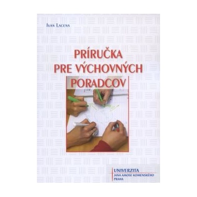 Príručka pre výchovných poradcov - Ivan Lacena