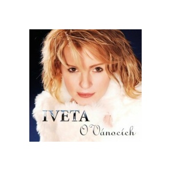 Iveta Bartošová - O Vanocích CD CD