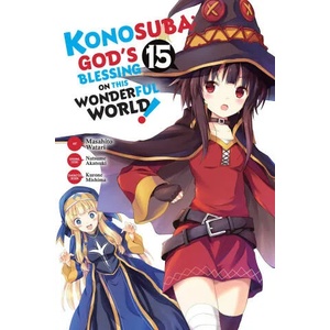 Konosuba: God's Blessing on This Wonderful World! , Vol. 15 | Natsume Akatsuki (2023)