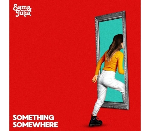 SAM & JULIA - SOMETHING SOMEWHERE CD