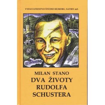 Dva životy Rudolfa Schustera