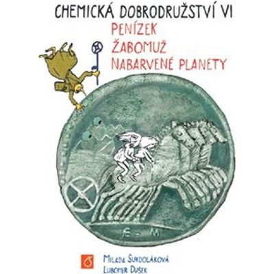 Chemická dobrodružství VI.