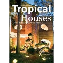 Tropical Houses Living in Paradise