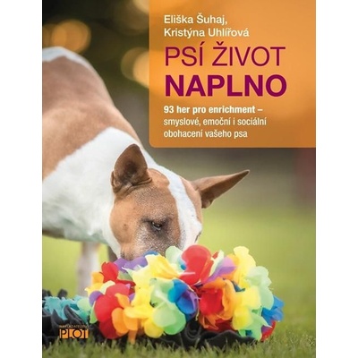 Psí život naplno