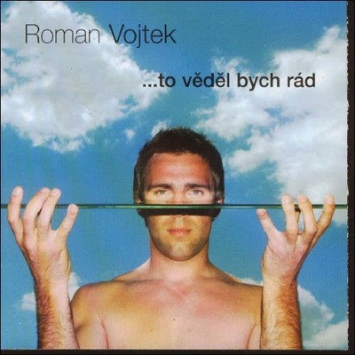 Roman Vojtek - To věděl bych rád CD