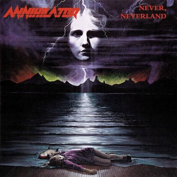 ANNIHILATOR: NEVER,NEVERLAND CD