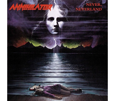 ANNIHILATOR: NEVER,NEVERLAND CD