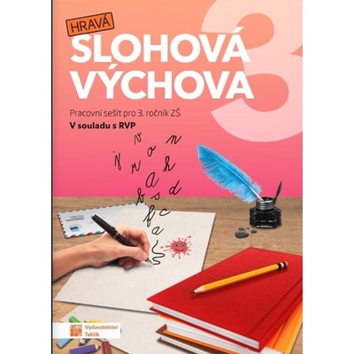 Hravá slohová výchova 3
