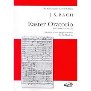 J. S. BACH: EASTER ORATORIO (VOCAL SCORE) CHANT | BACH, JOHANN SEBASTI (ISBN: 9781844490806)