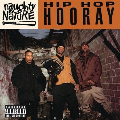 Naughty By Nature - Hip Hop Hooray SP