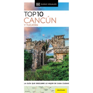 DK Eyewitness Top 10 Cancun and the Yucatan | DK Travel (ISBN: 9780241682944)