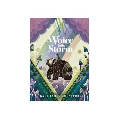 A Voice in the Storm - Karl James Mountford, Walker Books Ltd
