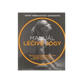 Manuál léčivé jógy