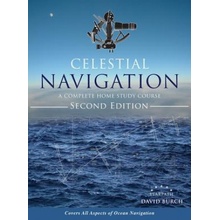 Celestial Navigation: A Complete Home Study Course, Second Edition, Hardcover - Burch David