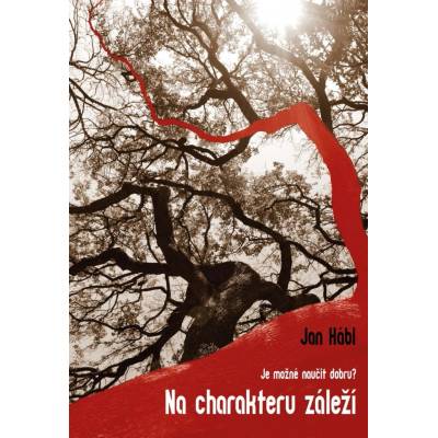 Na charakteru záleží