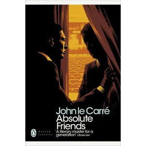 Absolute Friends | John Le Carré (ISBN: 9780241321935)