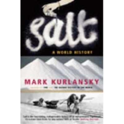 Salt - Mark Kurlansky