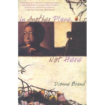 In Another Place, Not Here Brand Dionne