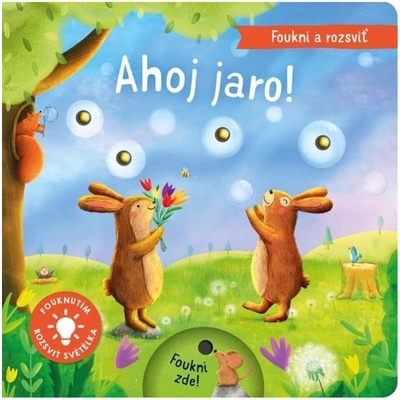 Foukni a rozsviť - Ahoj jaro! Svojtka & Co. s. r. o.
