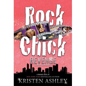 Rock Chick Revenge | Kristen Ashley (ISBN: 9781954680128)