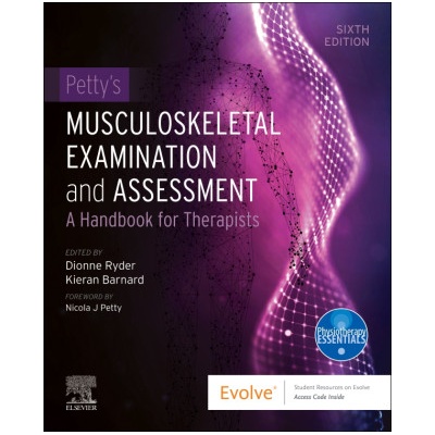 Petty's Musculoskeletal Examination and Assessment | Dionne Ryder, Kieran Barnard