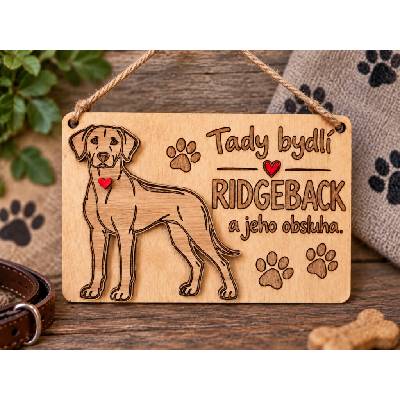 Dekorace z Řečice Cedulka Ridgeback dřevěná