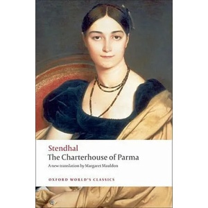 Charterhouse of Parma | Stendhal (ISBN: 9780199555345)
