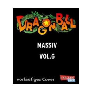 Dragon Ball Massiv 6 | Jürgen Seebeck, Junko Iwamoto (ISBN: 9783551727930)
