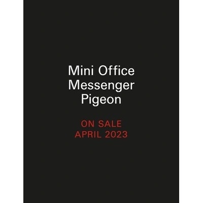 Mini Office Messenger Pigeon: Coo-Ler Than Email Royal Sarah