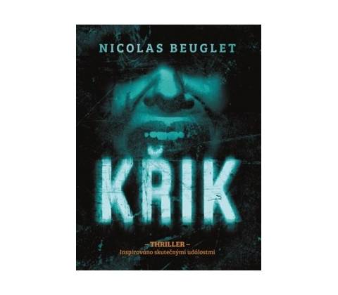Křik Nicolas Beuglet