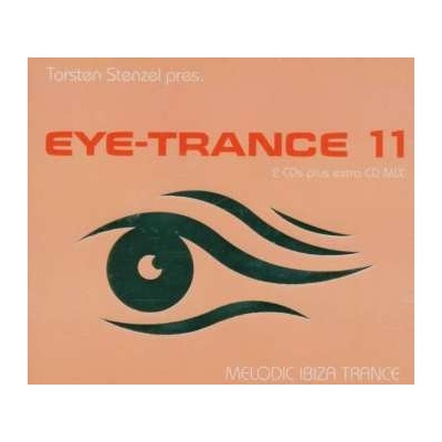 Torsten Stenzel - Eye-Trance 11 CD