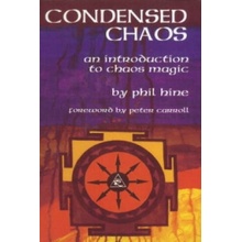 Condensed Chaos: An Introduction to Chaos Mag- Phil Hine