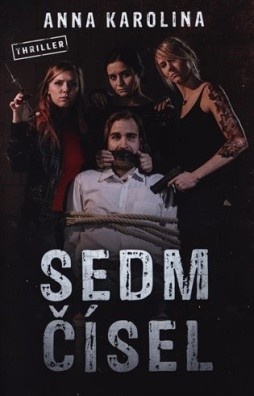 Sedm čísel - Anna Karolina