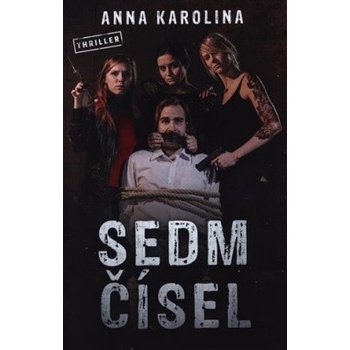 Sedm čísel - Anna Karolina